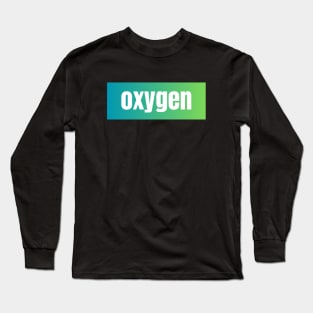 Oxygen Long Sleeve T-Shirt